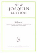 Facsimiles From Sources Of Compositions Attributed To Josquin / Edited By Willem Elders.