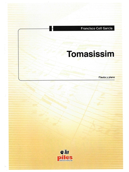 Tomasissim : Para Flauta Y Piano.