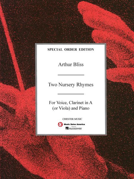 Two Nursery Rhymes : arranged For Soprano, Clarinet, and Piano.