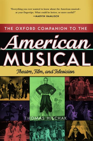 Oxford Companion To The American Musical : Theatre, Film And Television.