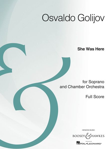 She Was Here : Four Songs By Franz Schubert Orchestrated For Soprano And Orchestra.