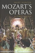Mozart's Operas : A Companion.