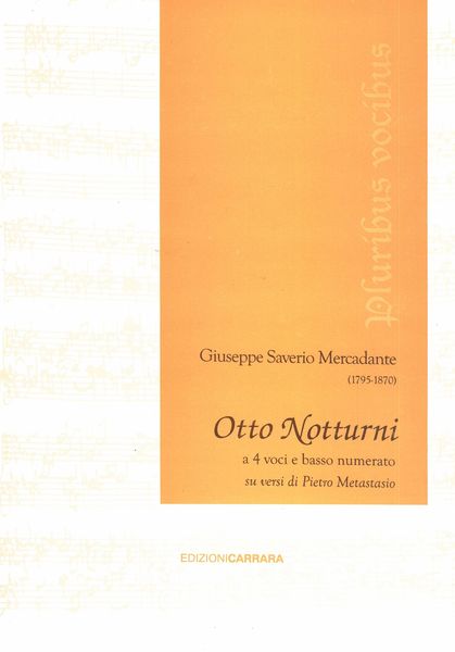 Otto Notturni : A 4 Voci E Basso Numerato / Edited By Giovanni Acciai.