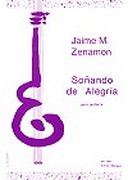 Sonado De Alegria : For Guitar Solo.