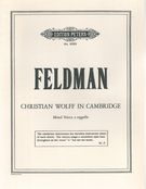 Christian Wolff In Cambridge : For SATB Choir.