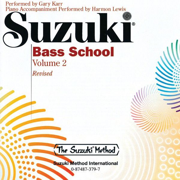 Suzuki Bass School, Vol. 2 : CD (Revised Edition).