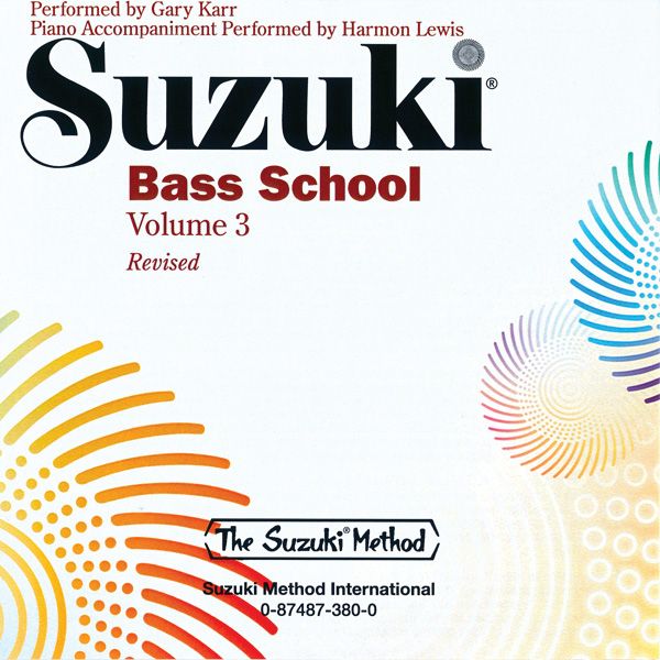 Suzuki Bass School, Vol. 3 : CD (Revised Edition).