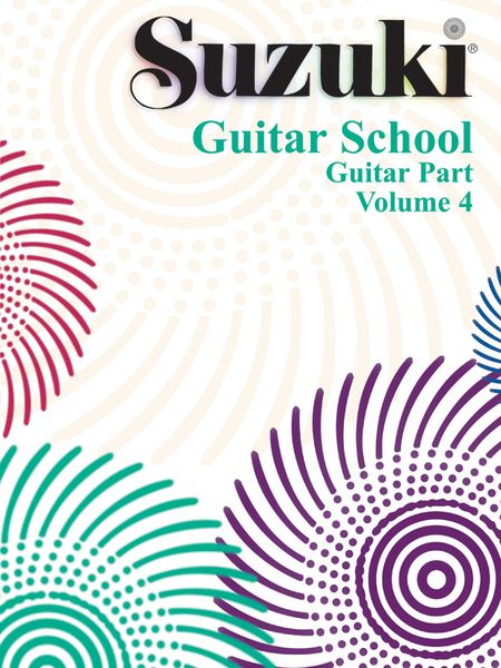 Suzuki Guitar School, Vol. 4 : Guitar Part.