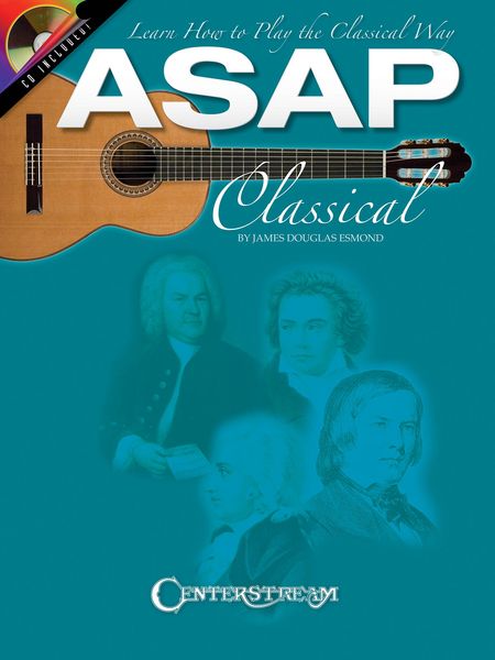 Asap Classical : Learn How To Play The Classical Way.