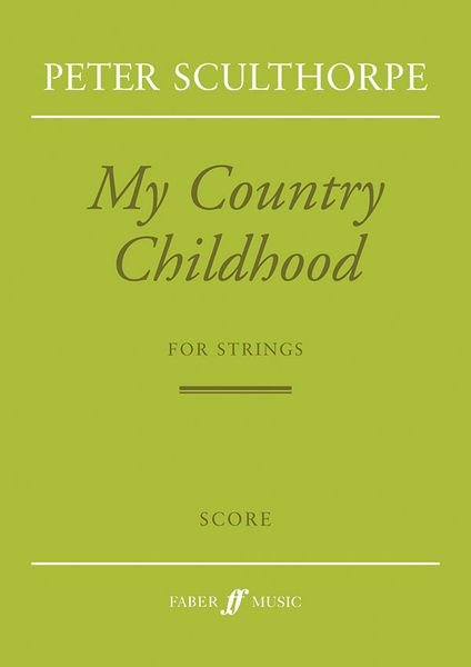 My Country Childhood : For Strings (1999).