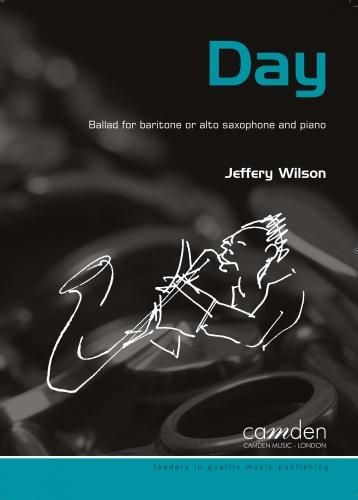 Day : Ballad For Baritone Or Alto Saxophone and Piano.