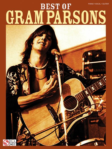 Best Of Gram Parsons.
