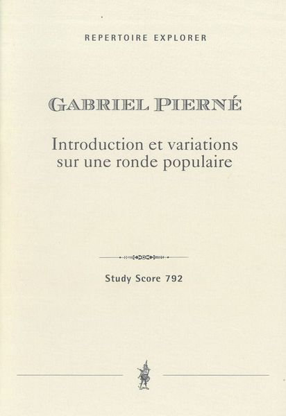 Introduction Et Variation Sur Une Ronde Populaire : Pour Quatuor De Saxophones.