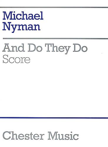 and Do They Do : For Orchestra.