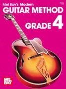 Modern Guitar Method, Grade 4 : Expanded Edition.