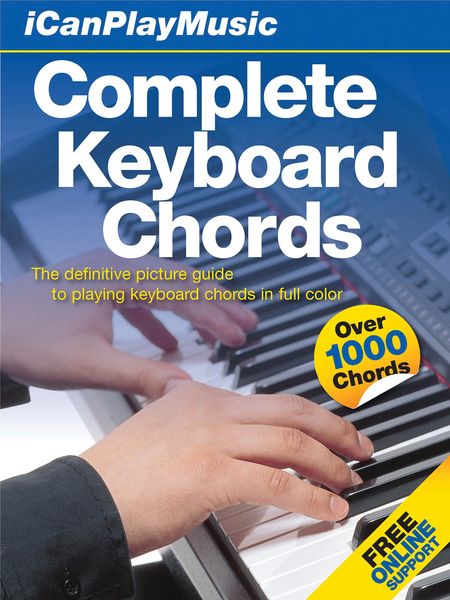 Complete Keyboard Chords : I Can Play Music.