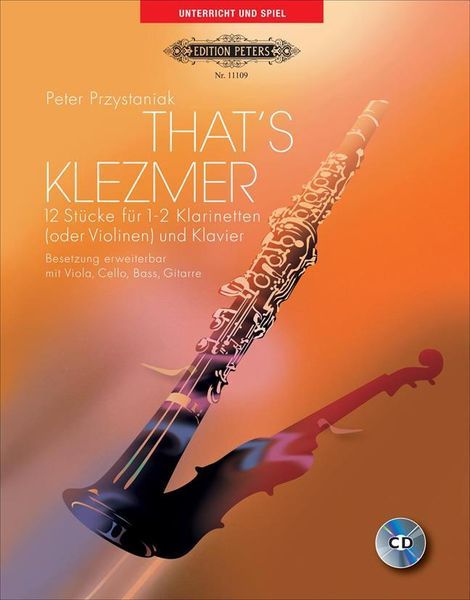 That's Klezmer : 12 Stücke Für 1-2 Klarinetten (Oder Violinen) Und Klavier.