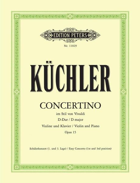 Concertino Im Stil Von Vivaldi D-Dur, Op. 15 : Für Violine und Klavier / edited by Franziska Matz.