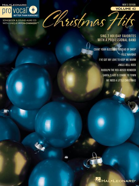Christmas Hits : Sing 7 Holiday Favorites With A Professional Band / Men's Edition.
