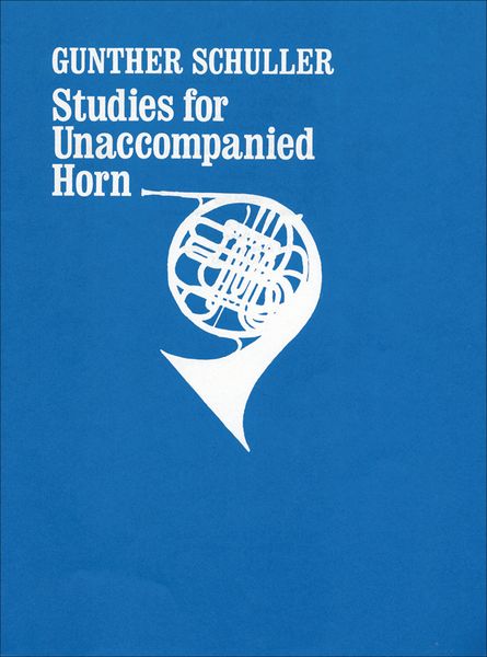 Studies : For Unaccompanied Horn.