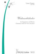 Weihnachtslieder : Christmas Carols For Voice And Piano.
