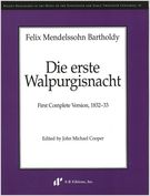 Erste Walpurgisnacht : First Complete Version, 1832-33.