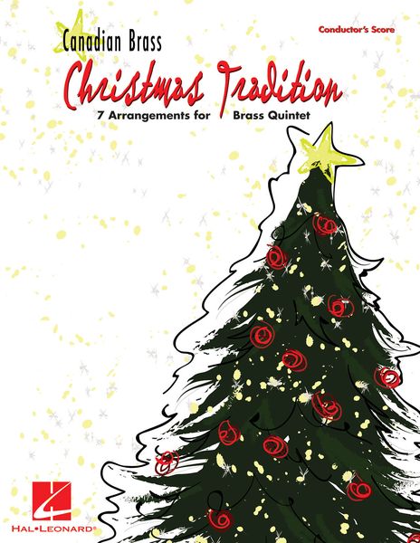 Christmas Tradition : 7 Arrangements For Brass Quintet.