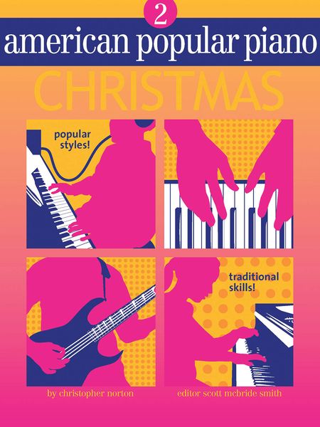 American Popular Piano : Christmas, Book 2.