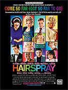 Come So Far (Got So Far To Go) (From Hairspray).