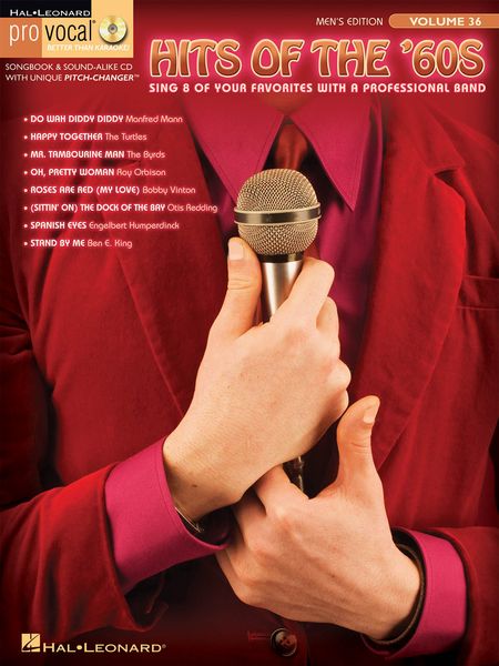 Hits Of The '60s : Men's Edition / Sing 8 Of Your Favorites With A Professional Band.