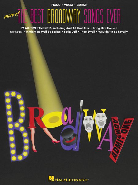 More Of The Best Broadway Songs Ever.