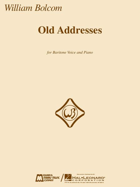 Old Addresses : For Baritone Voice And Piano.
