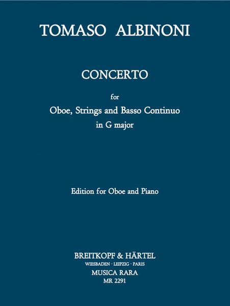 Concerto In G Major : For Oboe, Strings and Basso Continuo - Edition For Oboe and Piano.