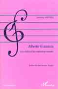 Alberto Ginastera : le(s) Style(s) d'Un Compositeur Argentin.