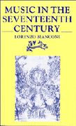 Music In The Seventeenth Century.
