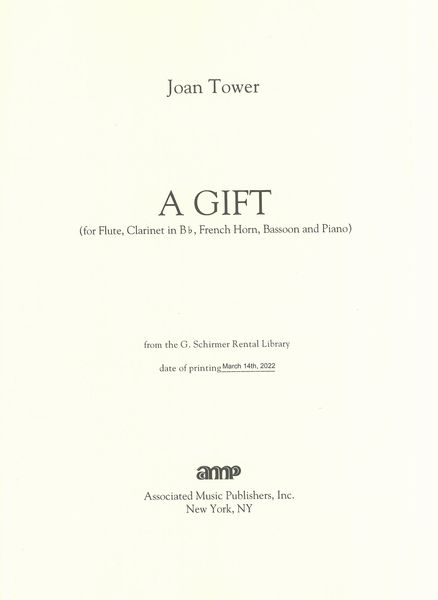Gift : For Flute, Clarinet, French Horn, Bassoon and Piano.