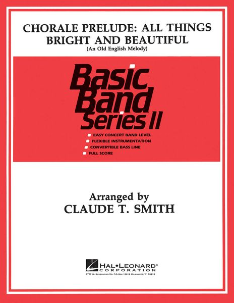 All Things Bright and Beautiful : Chorale For Concert Band - Score Only.