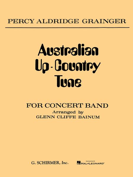 Australian Up-Country Tune : For Concert Band - Score Only.