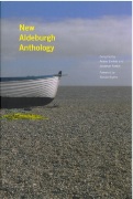 New Aldeburgh Anthology / compiled by Ariane Bankes and Jonathan Reekie.