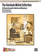 Gershwin Mallet Collection : 5 Classics Arranged For Marimba And Vibraphone By Anders Astrand.