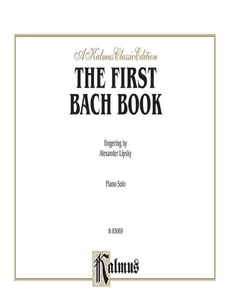 First Bach Book. (Easy).