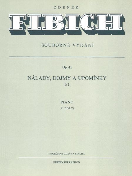 Moods, Impressions and Reminiscences Op. 41/I : For Piano.