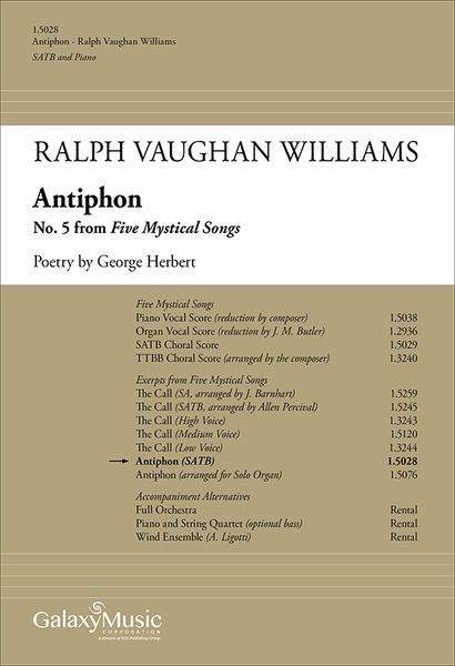 Five Mysical Songs : Antiphon SATB, Organ Or Orchestra.