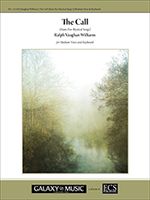 Five Mystical Songs : The Call For Medium Voice, Piano, Or Organ.