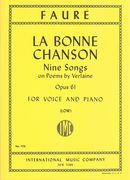 Bonne Chanson : Cycle Of Nine Songs For Low Voice and Piano.