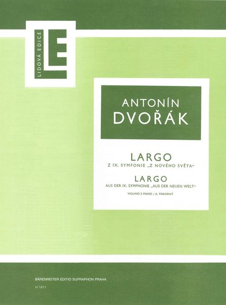 Largo From Symphony No. 9 : For Violin and Piano / arranged by Antonin Pokorny.