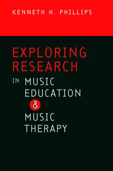 Exploring Research In Music Education and Music Therapy.