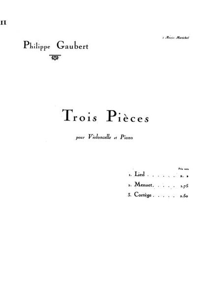 Three Pieces, No. 3 (Cortege) : For Cello and Piano.