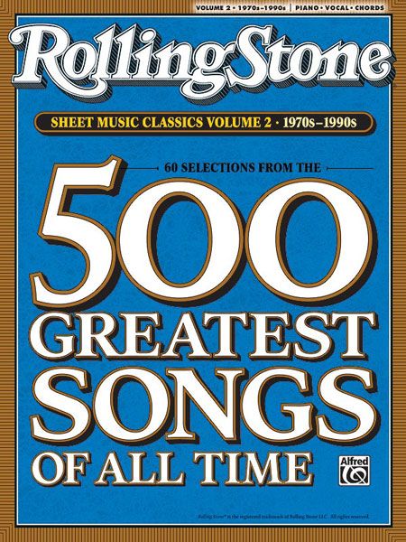 Rolling Stone Sheet Music Classics, Vol. 2 : 1970s-1990s.