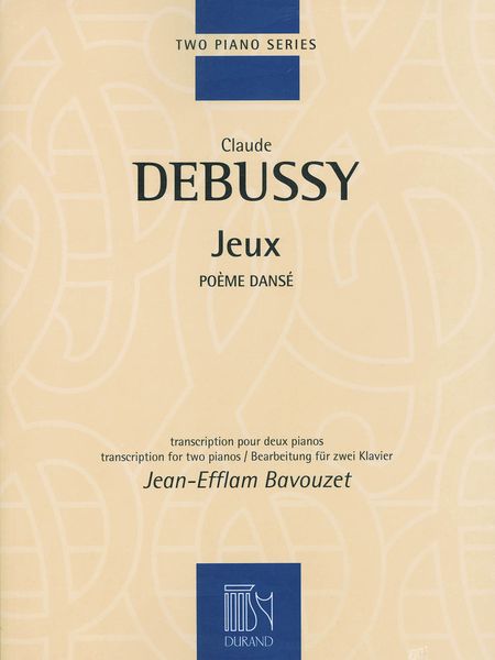 Jeux : Poeme Danse / Transcription For Two Pianos by Jean-Efflam Bavouzet.